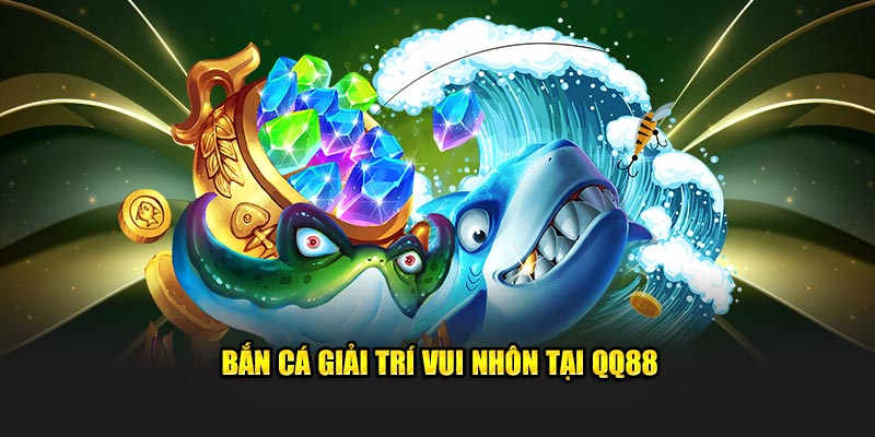QQ88 🎖️ QQ88.Com - Trang Chủ Nhà Cái QQ 88 2025 | Đăng Ký +88K 16 Bắn cá giải trí vui nhôn tại QQ88