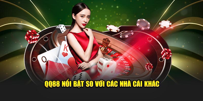QQ88 🎖️ QQ88.Com - Trang Chủ Nhà Cái QQ 88 2025 | Đăng Ký +88K 22 QQ88 nổi bật so với các nhà cái khác