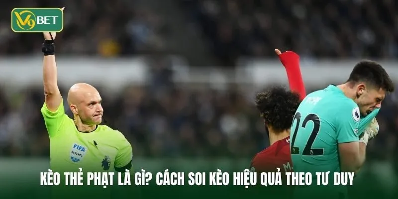 Kèo Thẻ Phạt